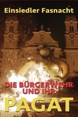 Poster for Die Bürgerwehr und ihr Pagat 