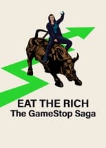 Eat the Rich: Wie Die GameStop-Aktie Die Wallstreet Auf Den Kopf Stellte