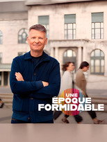Une époque formidable poster