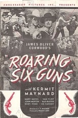 Poster for Roaring Six Guns