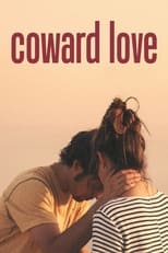 Poster for Coward Love