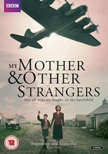 Poster for My Mother and Other Strangers Season 1