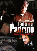 L'ultimo padrino (2008)