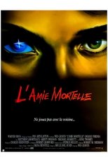 L'Amie mortelle serie streaming