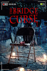 Poster for The Bridge Curse