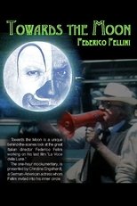 Poster for Towards the Moon with Fellini