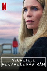 Secretele pe care le păstrăm