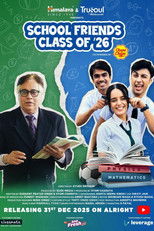 School Friends Class of 2026 poster