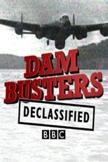 Poster for Dam Busters Declassified