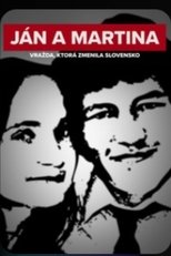 Ján a Martina: Murder that changed Slovakia poster