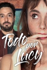 Poster for Todo por Lucy