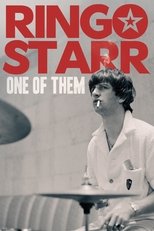 Ringo Starr: One of Them main poster