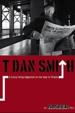 Poster for T. Dan Smith: A Funny Thing Happened on the Way to Utopia