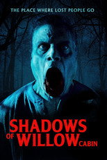 Shadows of Willow Cabin (2025)