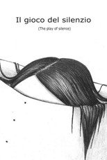 The Play of Silence poster