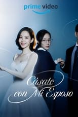 Ver Cásate con mi esposo (2024) Online