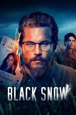 Poster for Black Snow Season 1