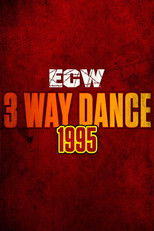 ECW 3 Way Dance poster movie