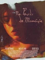Na Parede da Memória main poster