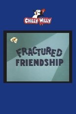 Poster for Fractured Friendship