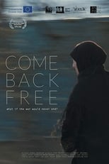 Poster for Come Back Free