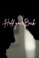 Hold Your Back poster