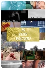 Poster for Is This Water?