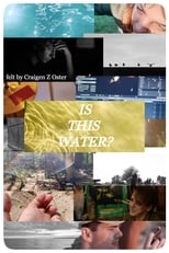 Poster for Is This Water? 