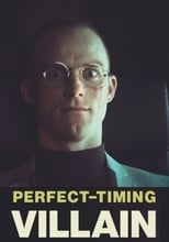 Poster for Perfect Timing Villain