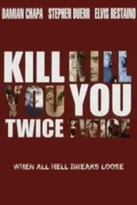 Poster for Kill You Twice