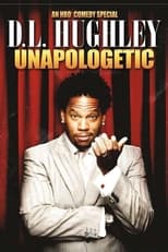 Poster for D.L. Hughley: Unapologetic 