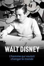 Poster for Walt Disney, l'homme qui voulait changer le monde 