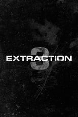 Poster for Extraction 3 