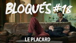 Bloqués 1x18 (S01E18)