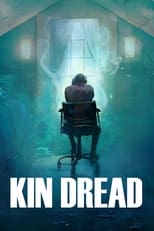 Poster for Kin Dread