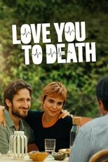 Love You to Death poster