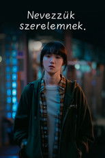 Nevezzük szerelemnek