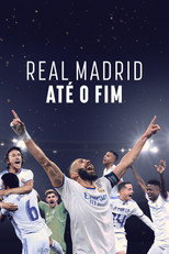 Real Madrid – Até o Fim