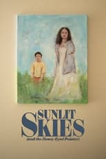 Poster for Sunlit Skies (and the Honey-Eyed Painter)