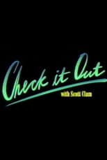 Poster for Check it Out! with Scott Clam 