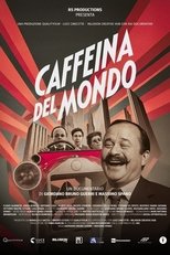 Caffeina del Mondo - Poster
