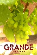 Grande Reserva poster