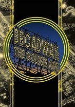 Broadway: The Golden Age, by the Legends Who Were There poster movie