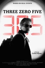 Poster for Three Zero Five