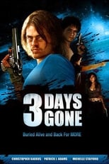 Poster for 3 Days Gone