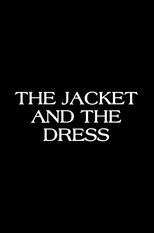 Poster for The Jacket & The Dress