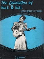 Poster for Sister Rosetta Tharpe: The Godmother of Rock & Roll 