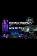 Poster for Jazz Open Stuttgart 2017 - Festival of World Stars and Child Prodigies