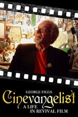 Poster for Cinevangelist: A Life in Revival Film