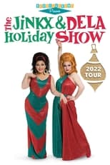 Poster for The Jinkx & DeLa Holiday Show